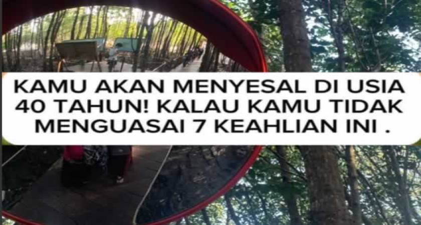 7 Keahlian Yang harus Kamu Kuasai Sebelum Usia 40 Tahun