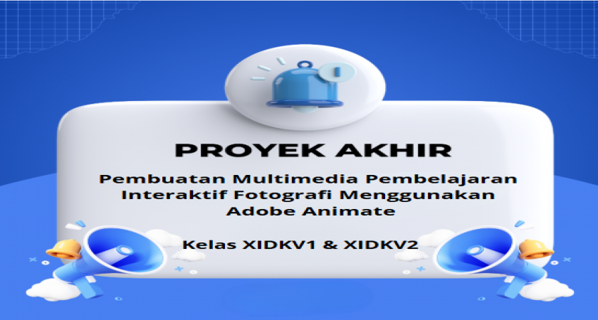 Tugas Project Akhir Kelas XIDKV1 & XIDKV2