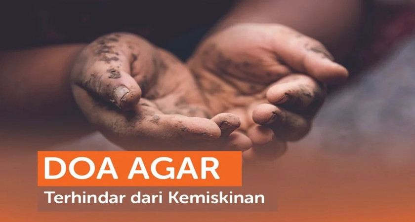 Doa Agar Terhindar dari Kemiskinan